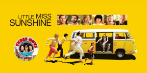 Little Miss Sunshine Movie Review Podcast
