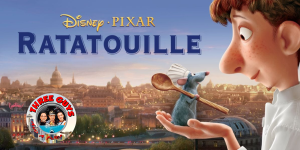 Disney Pixar Ratatouille Movie Review Podcast