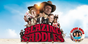 Blazing Saddles Movie Review Podcast