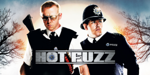 Hot Fuzz Movie Review Podcast