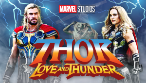 Thor: Love and Thunder Movie Review Podcast