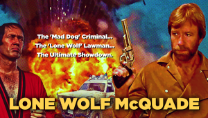 Lone Wolf McQuade Movie Review Podcast