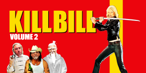 Kill Bill: Volume 2 Movie Review Podcast
