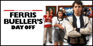 Ferris Bueller’s Day Off Movie Review Podcast