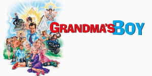 Grandma's Boy