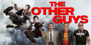The Other Guys Movie Review Podcast
