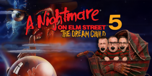 A Nightmare on Elm Street 5: Dream Child