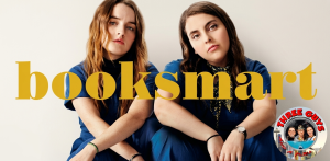 Booksmart Movie Review Podcast