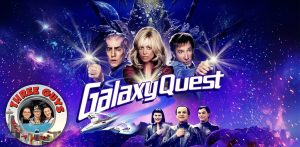 Galaxy Quest Movie Review Podcast