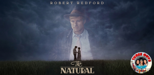 The Natural Movie Review Podcast