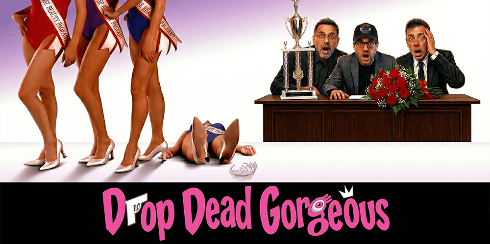 Drop Dead Gorgeous Movie Review Podcast