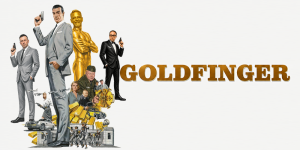 James Bond - Goldfinger Movie Review Podcast