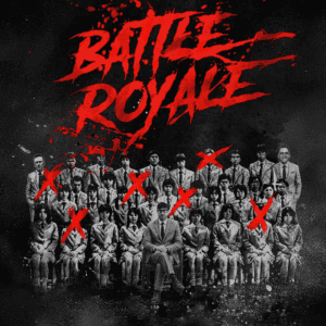 Battle Royale film poster with red title and marked characters.